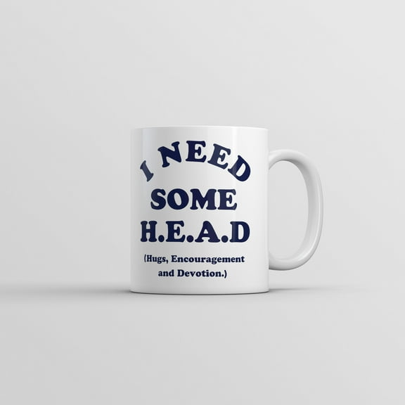 I Need Some Head Hugs Encouragement and Devotion Mug Funny Sarcastic Novelty Coffee Cup