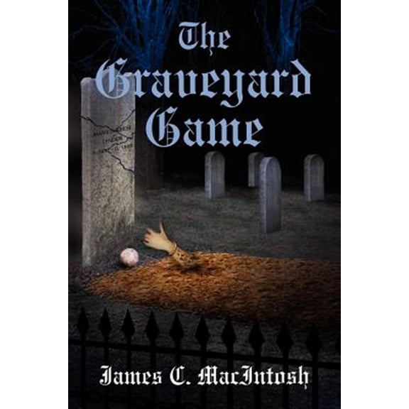 The Graveyard Game (Paperback)