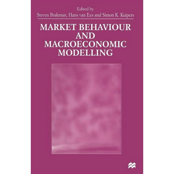 Market Behaviour and Macroeconomic Modelling, (Paperback)