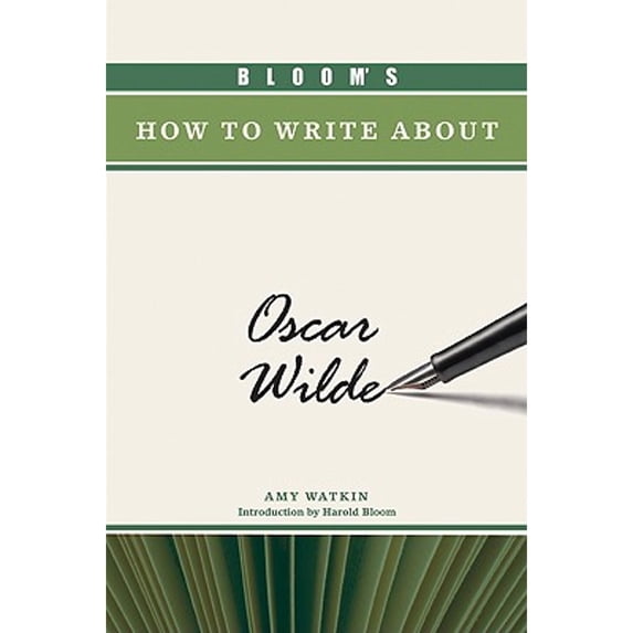 Pre-Owned Bloom's How to Write about Oscar Wilde (Hardcover) 1604133090 9781604133097