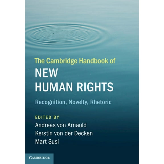 The Cambridge Handbook of New Human Rights, (Hardcover)