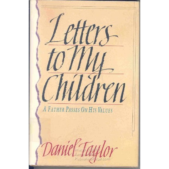 Pre-Owned Letters to My Children (Hardcover) 0830812644 9780830812646