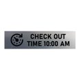 thumbnail image 6 of Signs ByLITA Check Out Time 10:00 am Black Frame Desk Sign (2x8"), 6 of 6