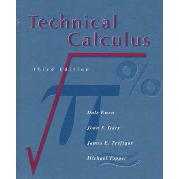 Pre-Owned Technical Calculus (Hardcover) 0136736904 9780136736905