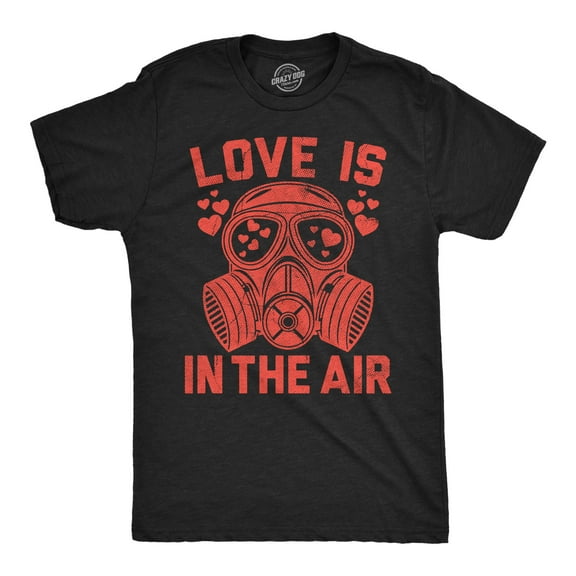 Mens Funny T Shirts Love Is In The Air Sarcastic Gasmask Graphic Novelty Tee for Men Graphic Tees
