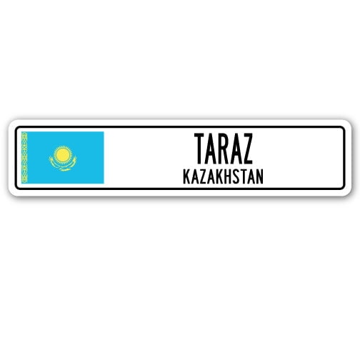 TARAZ KAZAKHSTAN Street Sign Kazakhstani flag city country road wall gift
