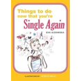 thumbnail image 1 of Things To Do Now That You're Single Again, 1 of 1