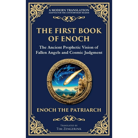 Library of Alexandria The First Book of Enoch (Enoch I): The Lost Ancient Scripture of Angels, Giants, and the End Times, Book 110, (Paperback)