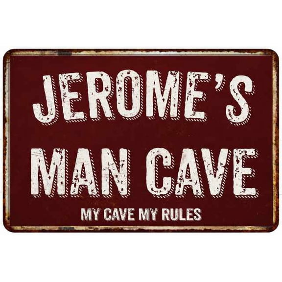 JEROME'S Man Cave Red Grunge Sign 8 x 12 High Gloss Metal Sign 208120003300