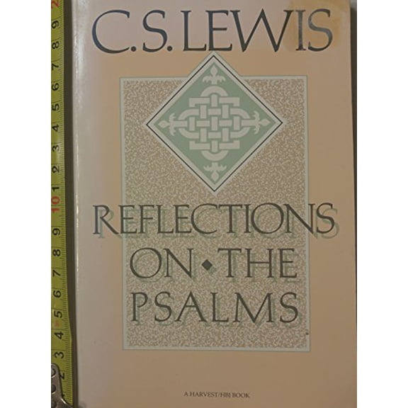 Pre-Owned Reflections on the Psalms (Harvest Book), 9780156762489, 015676248X, Paperback, Later Printing Used edition