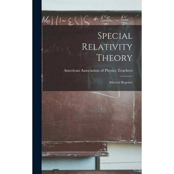 Special Relativity Theory: Selected Reprints, (Hardcover)