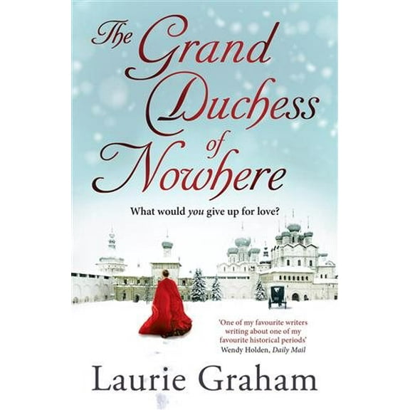 The Grand Duchess of Nowhere (Paperback)