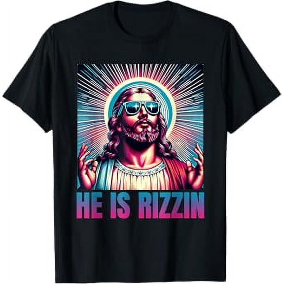 He Is Rizzin, Jesus Is Rizzen T-Shirt Unisex S To 5XL