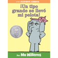thumbnail image 1 of Pre-Owned ¡Un Tipo Grande Se Llevó Mi Pelota!-An Elephant and Piggie Book, Spanish Edition (Hardcover) by Mo Willems, 1 of 1