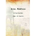 thumbnail image 1 of Acton, Middlesex 1913 [Hardcover], 1 of 1