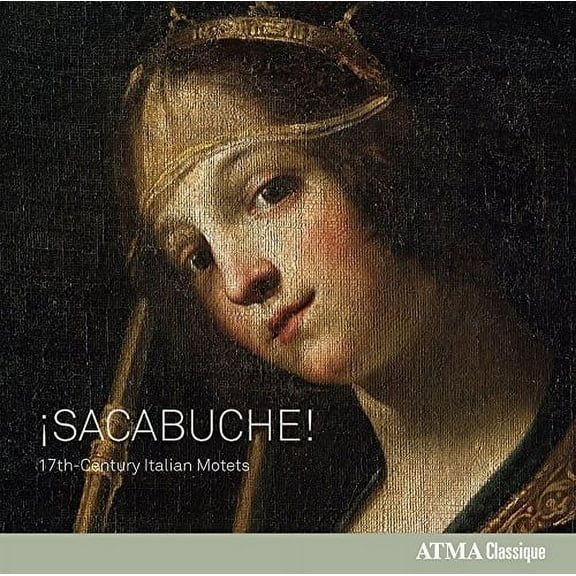 Sacabuche - 17Th-Century Italian Motets