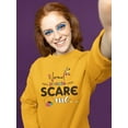 thumbnail image 2 of Normal People Scare Me! Sweatshirt Women -Image by Shutterstock, Female x-Large, 2 of 4