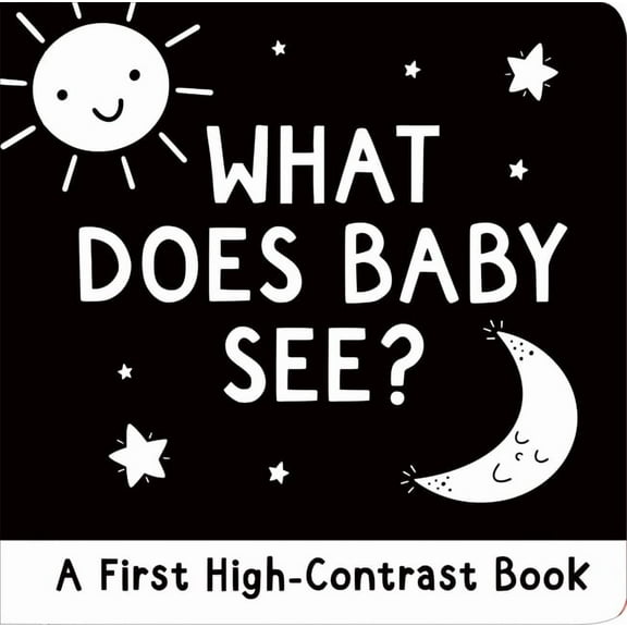 What Does Baby See? a High-Contrast Board Book, (Board Book)