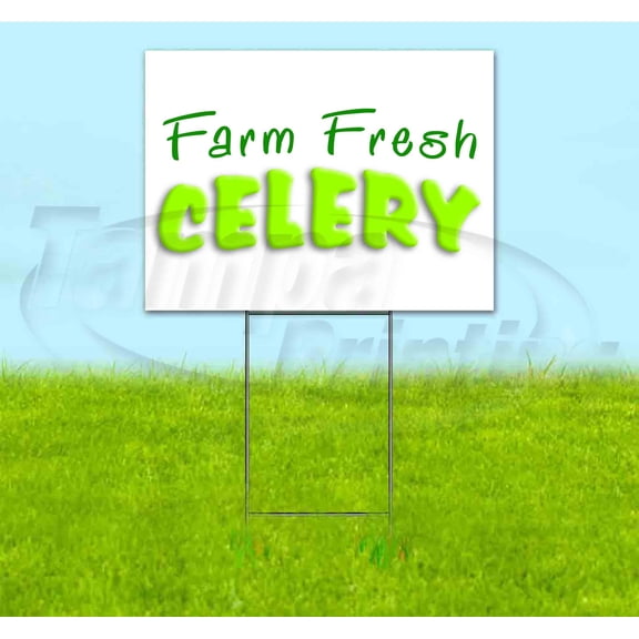 Farm Fresh Celery (18" x 24") Yard Sign, Includes Metal Step Stake