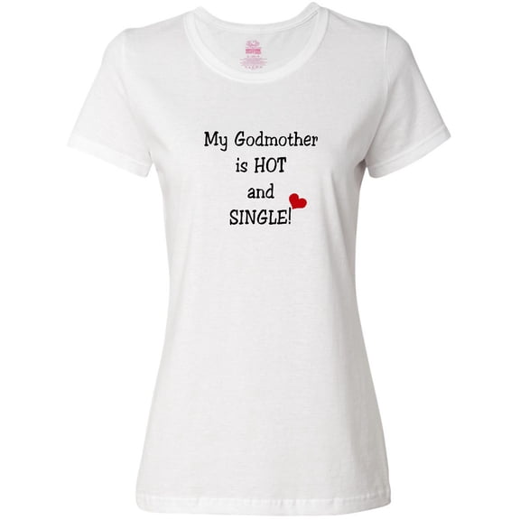 Inktastic Single Godmother Women's T-Shirt