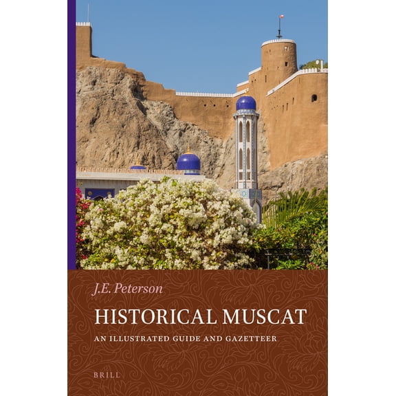 Historical Muscat, (Hardcover)