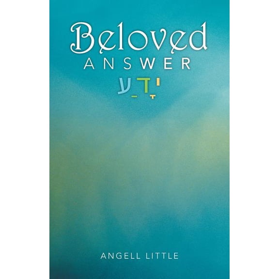 Beloved Answer (Paperback) by Angell Little