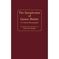 thumbnail image 1 of Les Symphonies de Gustav Mahler: une Discographie Critique (Discographies: Association pour Collections de Sons Enregistrés, Référence Discographique), 1 of 2