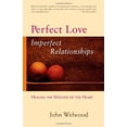 thumbnail image 1 of Amour Parfait, Relations Imperfectionnelles : Guérir la Plaie du Cœur, 1 of 1