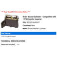 thumbnail image 2 of Brake Master Cylinder - Compatible with 1970 Chrysler Imperial, 2 of 2