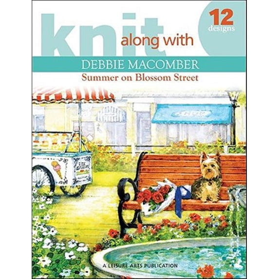 Pre-Owned Knit Along with Debbie Macomber: Back on Blossom Street Leisure Arts 4279 Paperback Inc. Macomber