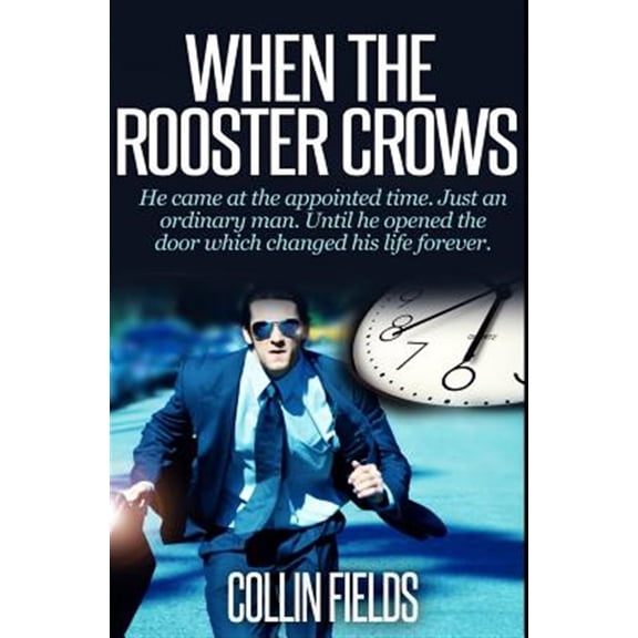 Pre-Owned When the Rooster Crows : An International Spy Thriller With Alternate Ending Book #1