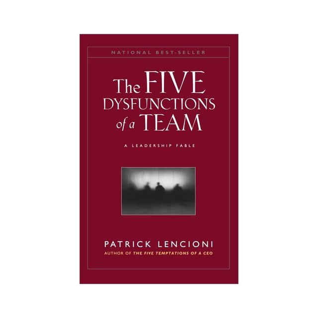 Libro Wiley Las Cinco Disfunciones de un Equipo: Una Fábula sobre Liderazgo