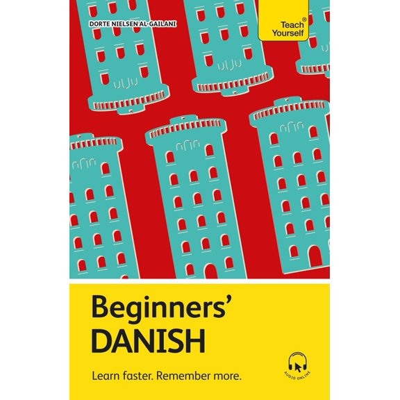 Beginners' Danish: Learn Faster. Remember More., (Paperback)
