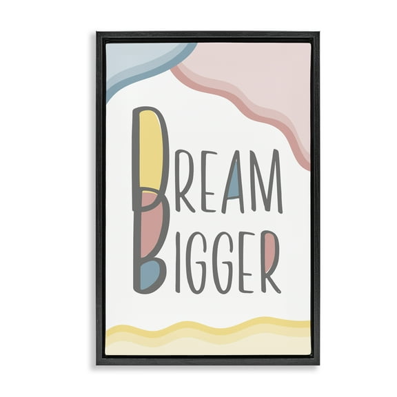 Stupell Industries Dream Bigger Pastel Shapes Text & Numbers Painting Black Floater Framed Canvas Art Print Wall Art, 17 x 25