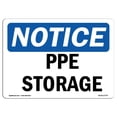 thumbnail image 1 of SignMission OS-NS-A-1218-L-17775 12 x 18 Po Panneau d'Affichage OSHA - Stockage PPE, 1 of 1