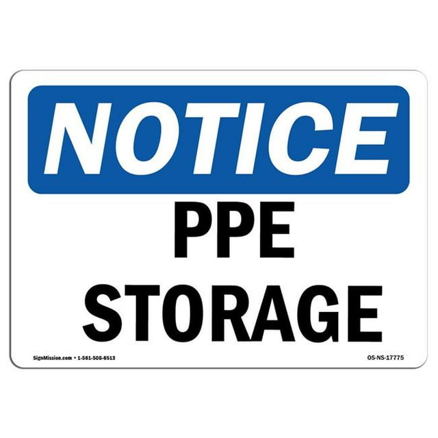 SignMission OS-NS-A-1218-L-17775 12 x 18 Po Panneau d'Affichage OSHA - Stockage PPE