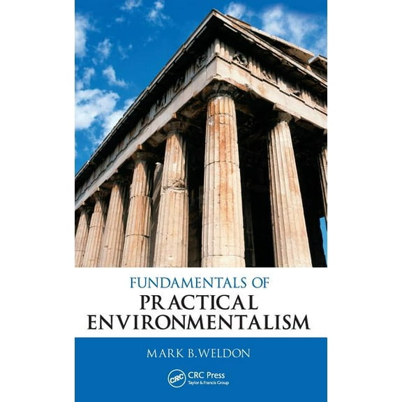 Social Environmental Sustainability Fundamentals of Practical Environmentalism, (Hardcover)
