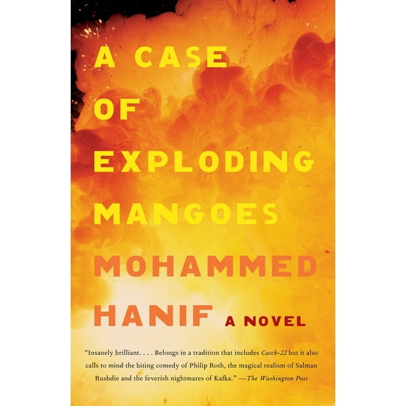 Pre-Owned A Case of Exploding Mangoes (Paperback) 0307388182 9780307388186