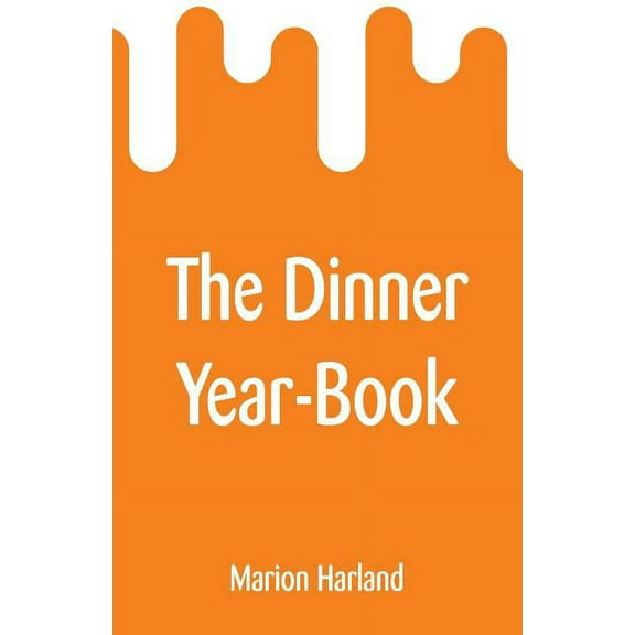 The Dinner Year-Book, (Paperback)
