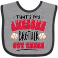 thumbnail image 3 of Inktastic That's My Awesome Brother Out There with Baseballs Boys or Girls Baby Bib, 3 of 4