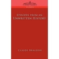 thumbnail image 3 of Episodes of an Unwritten History, 3 of 3