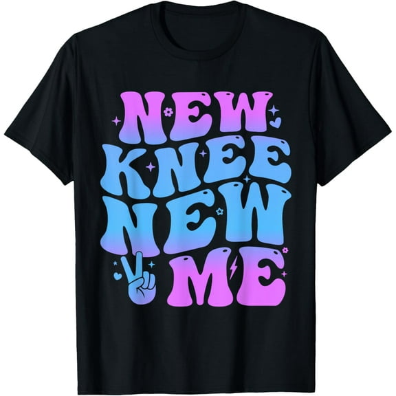 New Knee New Me Funny knee Replacement Surgery Recovery Joke T-Shirt