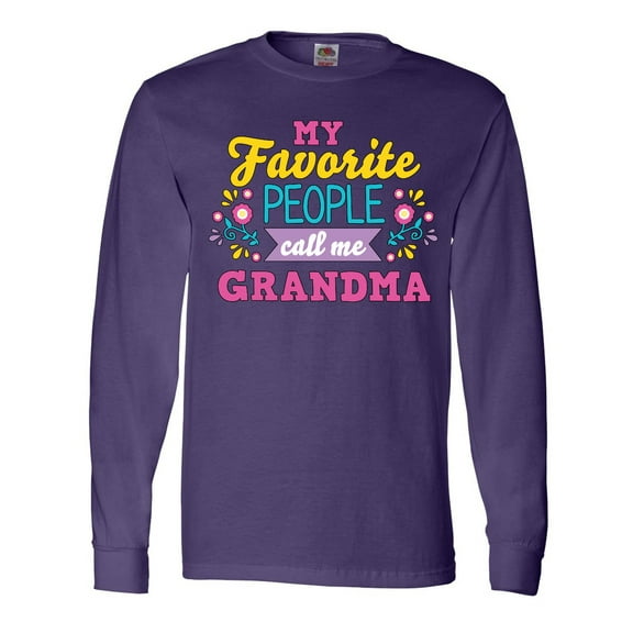 Inktastic My Favorite People Call Me Grandma with Flowers Long Sleeve T-Shirt