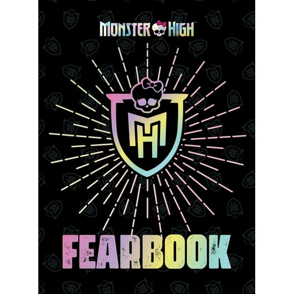 Monster High Fearbook, (Hardcover)