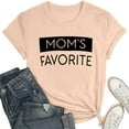 thumbnail image 5 of Women's T-Shirts Mom's Favorite Day Family Humor T Shirt for Moms Celebrating Family and, 5 of 5