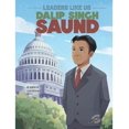 thumbnail image 1 of Dalip Singh Saund Storybook, Leaders Like Us Book Series, Guided Reading Level P, 1 of 1