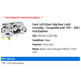 thumbnail image 2 of Front Left Driver Side Door Latch Assembly - Compatible with 1991 - 2001 Ford Explorer 1992 1993 1994 1995 1996 1997 1998 1999 2000, 2 of 3
