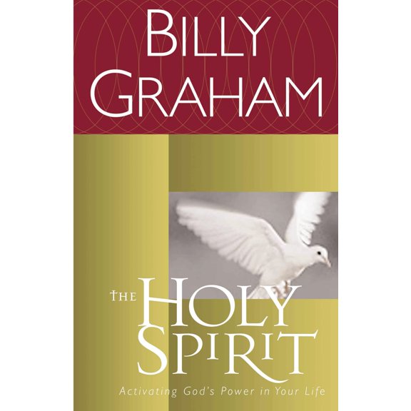 Pre-Owned The Holy Spirit: Activating God's Power in Your Life (Paperback) 0849942136 9780849942136