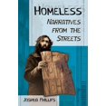 thumbnail image 1 of Pre-Owned Homeless: Narratives from the Streets (Paperback) 1476664579 9781476664576, 1 of 1