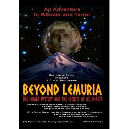 Beyond Lemuria: The Shaver Mystery & The Secrets of Mt. Shasta (The Best Of Mt Shasta)